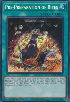 Pre-Preparation of Rites (V.3 - Secret Rare)