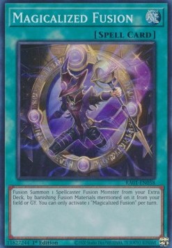 Magicalized Fusion (V.1 - Super Rare)