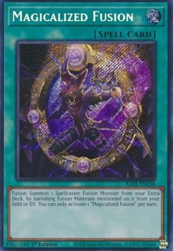 Magicalized Fusion (V.3 - Secret Rare)