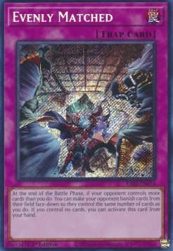 Evenly Matched (V.3 - Secret Rare)