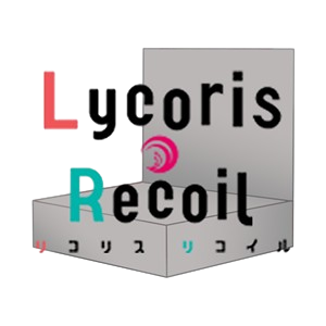 Lycoris Recoil Display