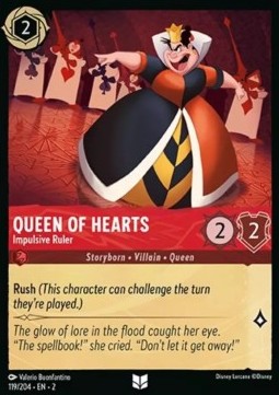 Queen of Hearts - Impulsive Ruler