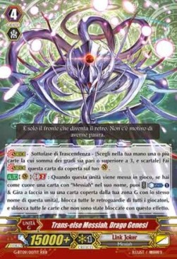 Genesis Dragon, Trans-else Messiah [G Format] (V.1 - Triple Rare)