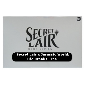 Secret Lair Drop Series: Secretversary 2023: Secret Lair x Jurassic World: Life Breaks Free