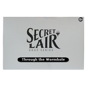 Secret Lair Drop Series: Secretversary 2023: Through the Wormhole