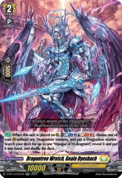 Dragontree Wretch, Geala Dyeshach [D-Format] (V.1 - Double Rare)