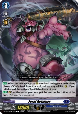 Feral Retainer [D-Format]