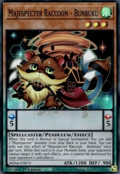 Majespecter Raccoon - Bunbuku (V.1 - Super Rare)