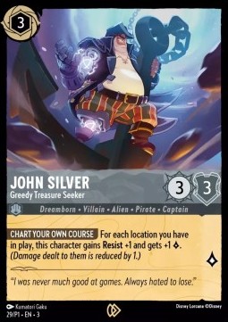 John Silver - Greedy Treasure Seeker