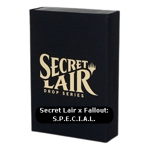 Secret Lair Drop Series: Equinox Superdrop 2024: Secret Lair x Fallout: S.P.E.C.I.A.L.