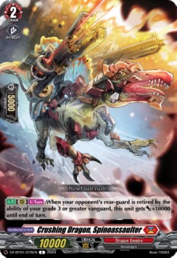 Crushing Dragon, Spinoassaulter [D-Format]