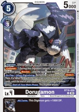 Dorugamon (BT16-058)