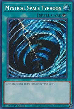 Mystical Space Typhoon (V.3 - Secret Rare)