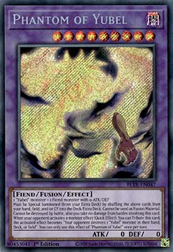 Phantom of Yubel (V.1 - Secret Rare)