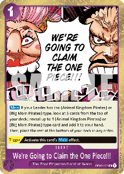 We're Going to Claim the One Piece!!! (OP07-077)