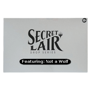 Secret Lair Drop Series: Summer Superdrop 2024: Featuring: Not a Wolf