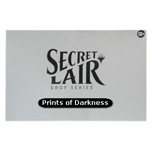 Secret Lair Drop Series: Summer Superdrop 2024: Prints of Darkness