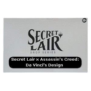 Secret Lair Drop Series: Summer Superdrop 2024: Secret Lair x Assassin's Creed: Da Vinci's Design