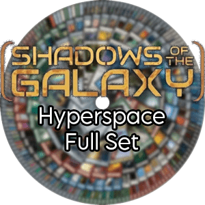 Shadows of the Galaxy: Hyperspace Full Set