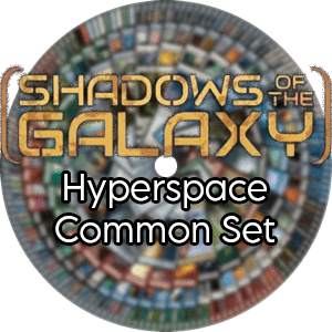 Shadows of the Galaxy: Hyperspace Common Set