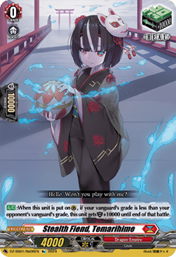 Stealth Fiend, Temarihime [D Format]