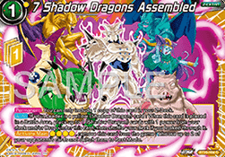 7 Shadow Dragons Assembled