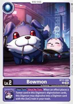 Bowmon (BT17-006)