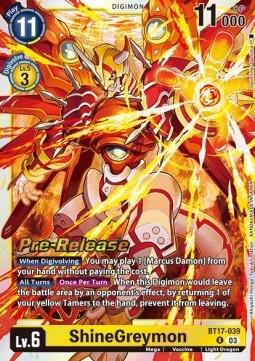 ShineGreymon (BT17-039)