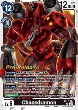 Chaosdramon (BT17-057)