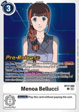 Menoa Bellucci (BT17-092)