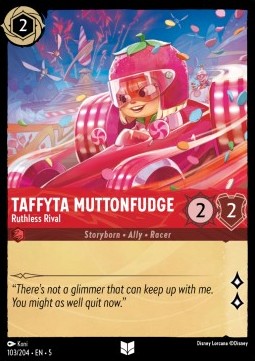 Taffyta Muttonfudge - Ruthless Rival