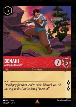 Denahi - Avenging Brother