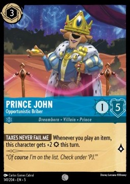 Prince John - Opportunistic Briber