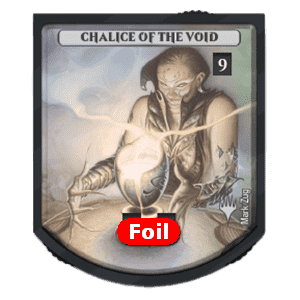 Chalice of the Void Relic Token (Foil)