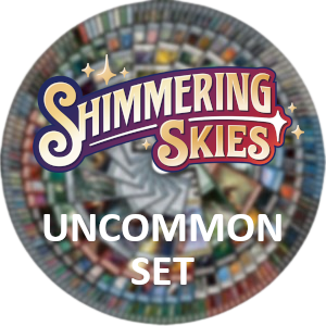 Shimmering Skies: Uncommon Set