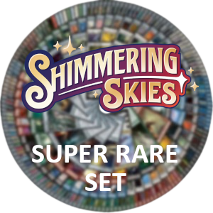 Shimmering Skies: Super Rare Set