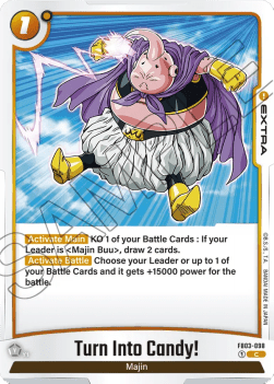 Turn Into Candy! (FB03-098) [Fusion World]