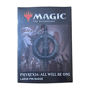 Phyrexia: All Will Be One Large Pin Badge